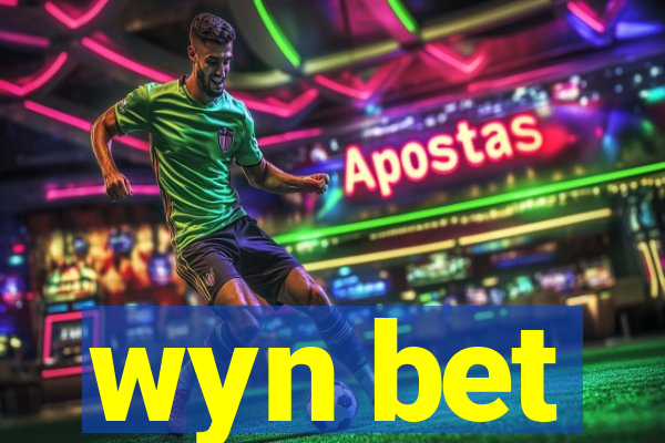 wyn bet